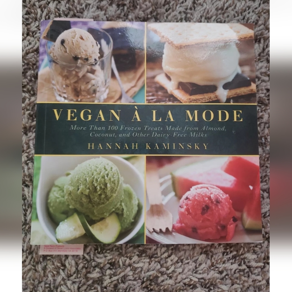 Vegan A La Mode Frozen Treats Recipes Book Hannah Kaminsky